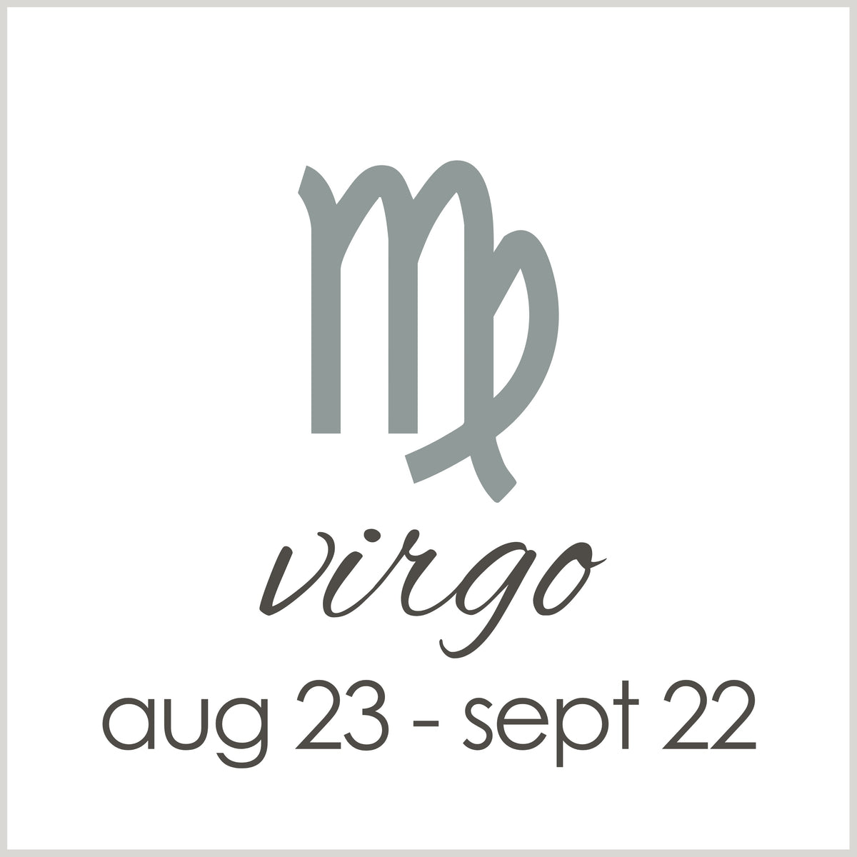 zodiac | Virgo (aug 23-sep 22)