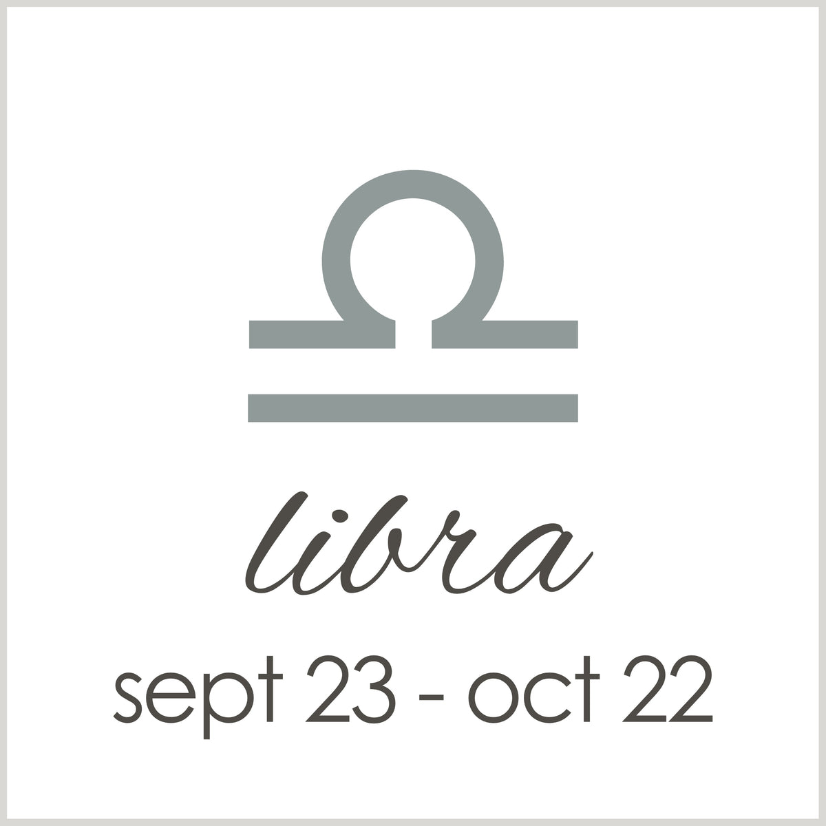 zodiac | Libra (sep 23-oct 22)